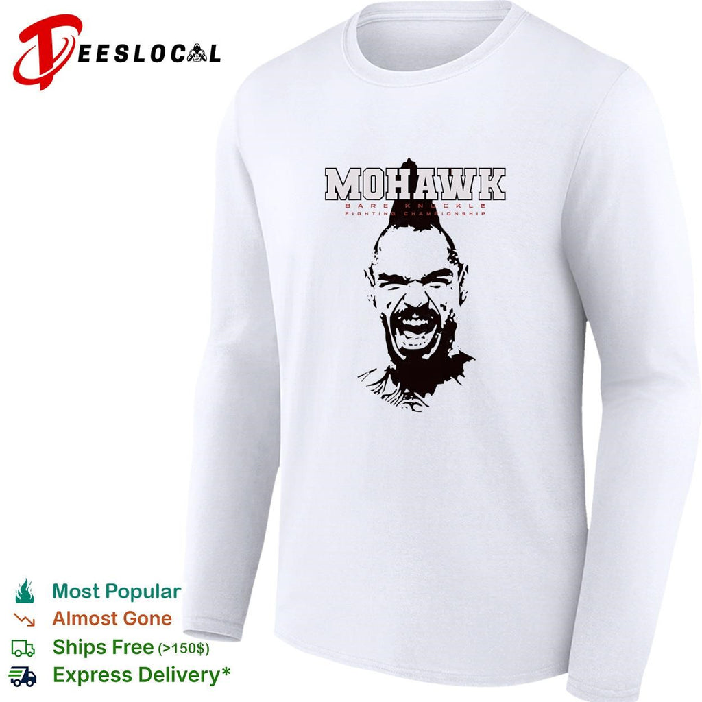Mohawk bare knuckle fighting championship portrait shirt