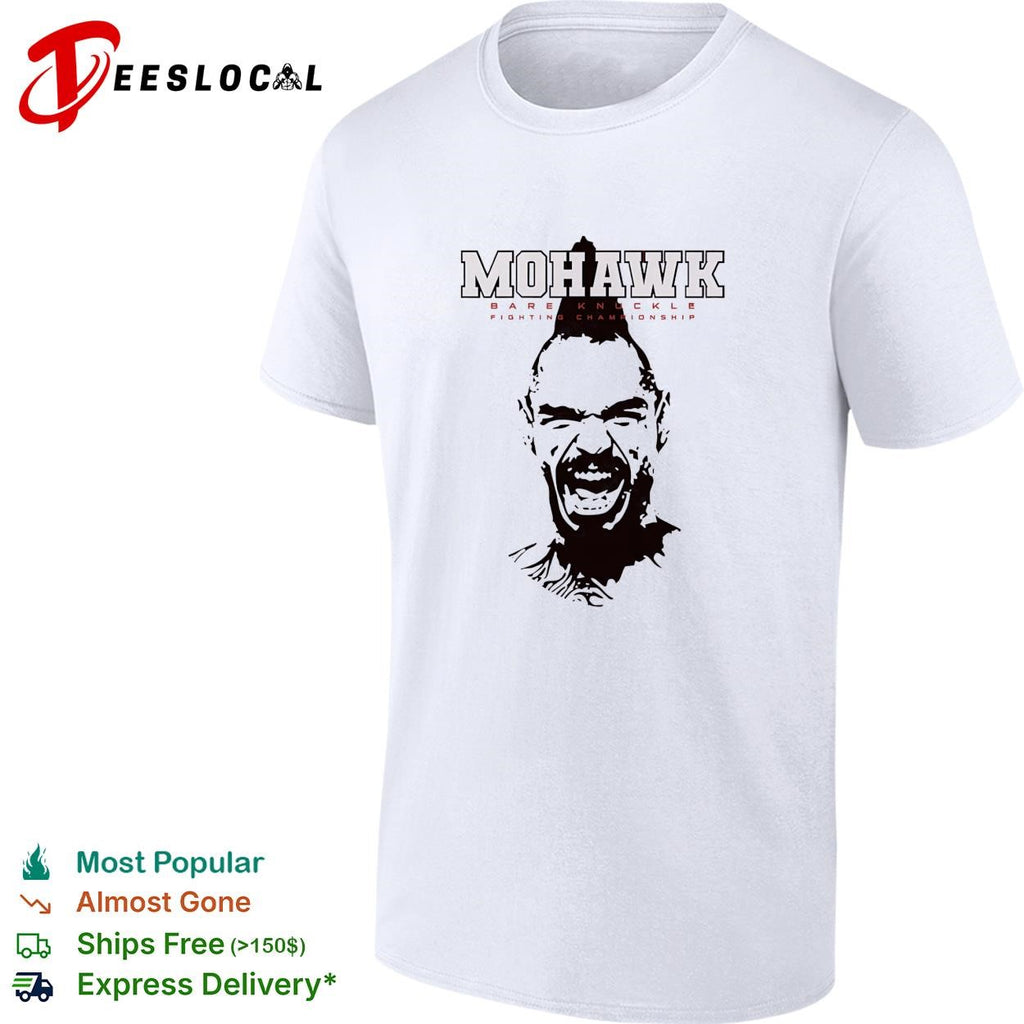 Mohawk bare knuckle fighting championship portrait shirt