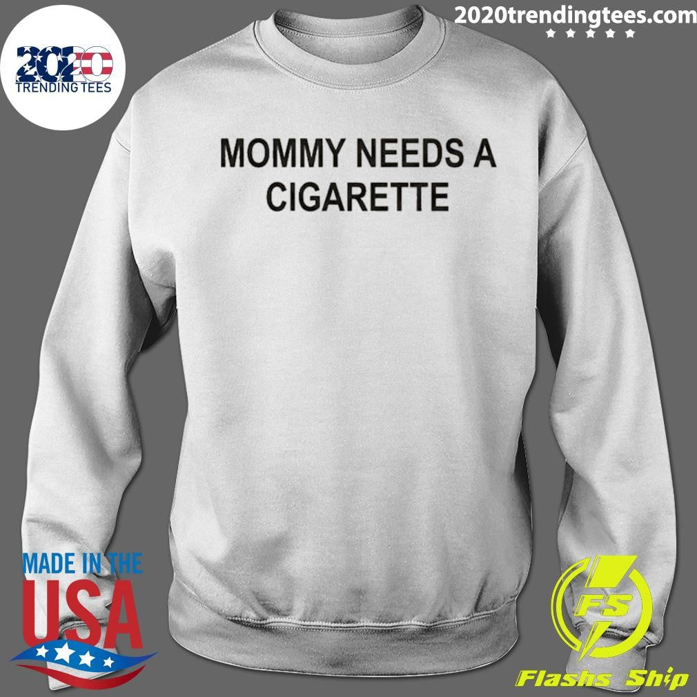 Mommy Needs A Cigarette Yellow Shirt