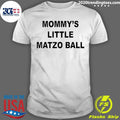 Mommy’s Little Matzo Ball Shirt