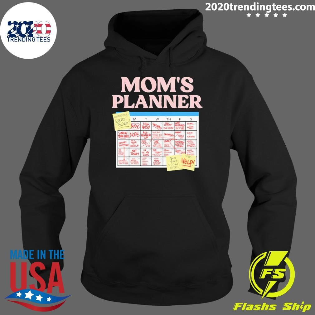 Mom’s Planner Shirt