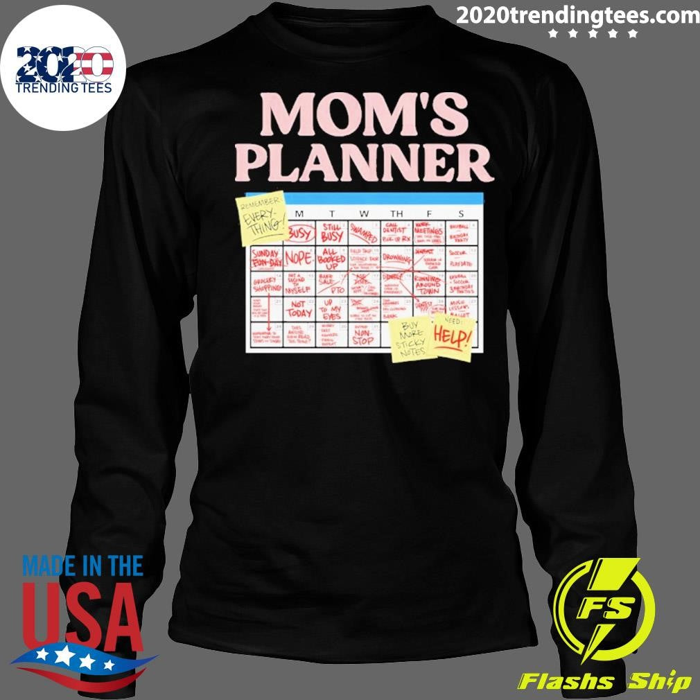 Mom’s Planner Shirt
