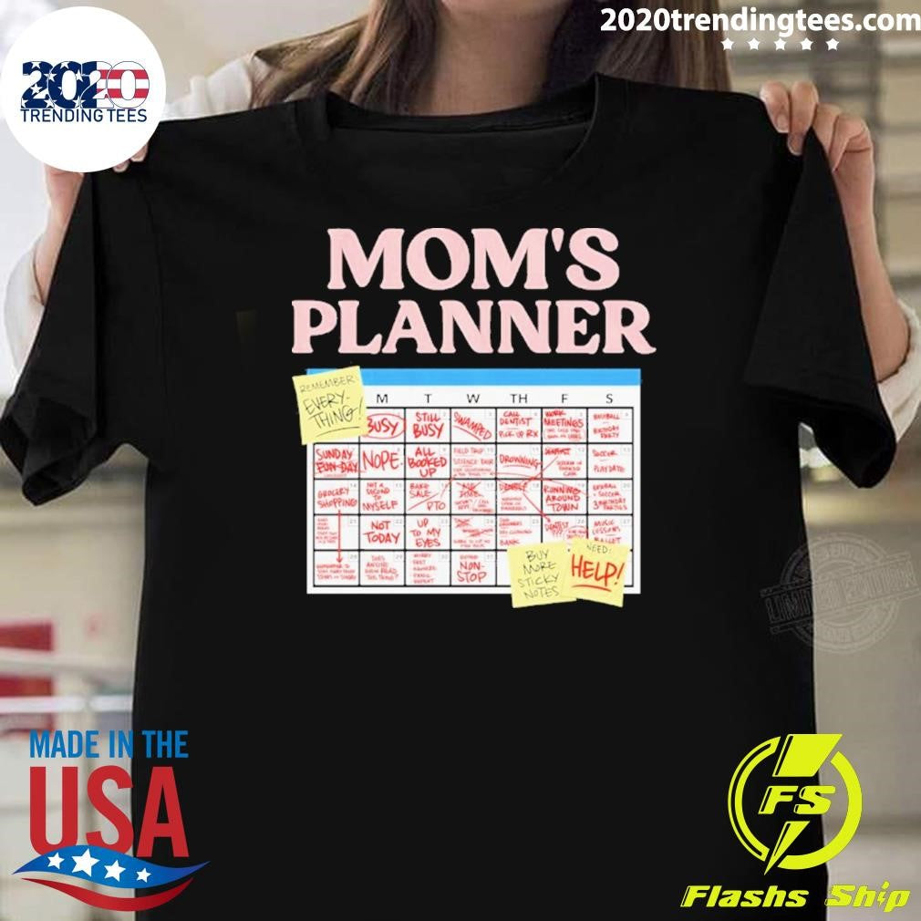 Mom’s Planner Shirt