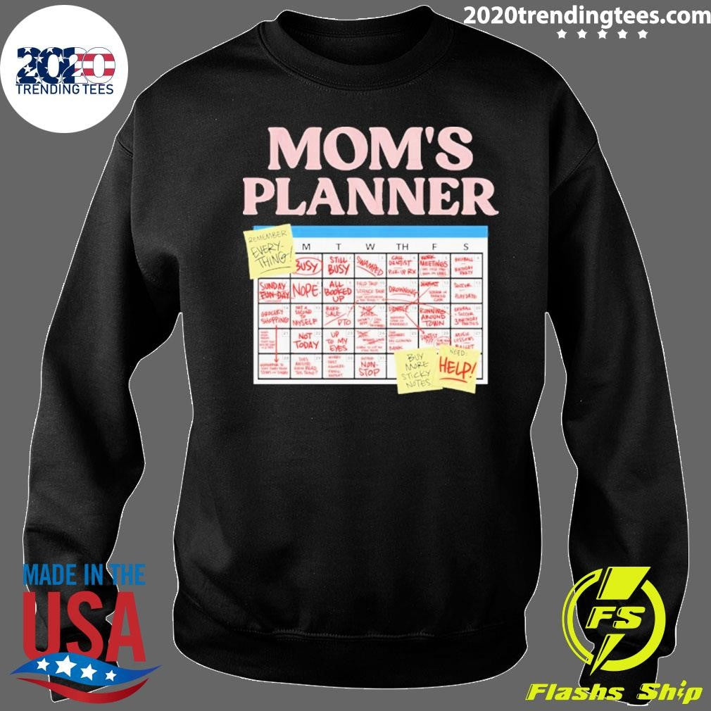 Mom’s Planner Shirt