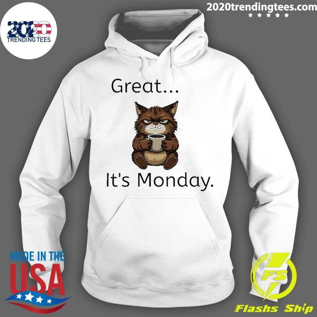Monday Mood Cat Great It’s Monday Shirt
