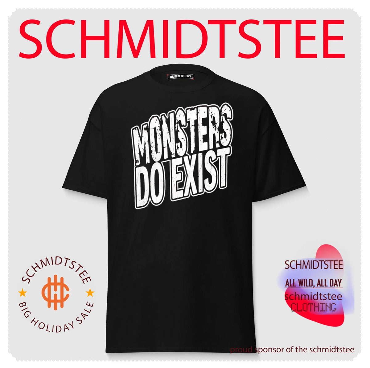 Monsters Do Exist Shirt