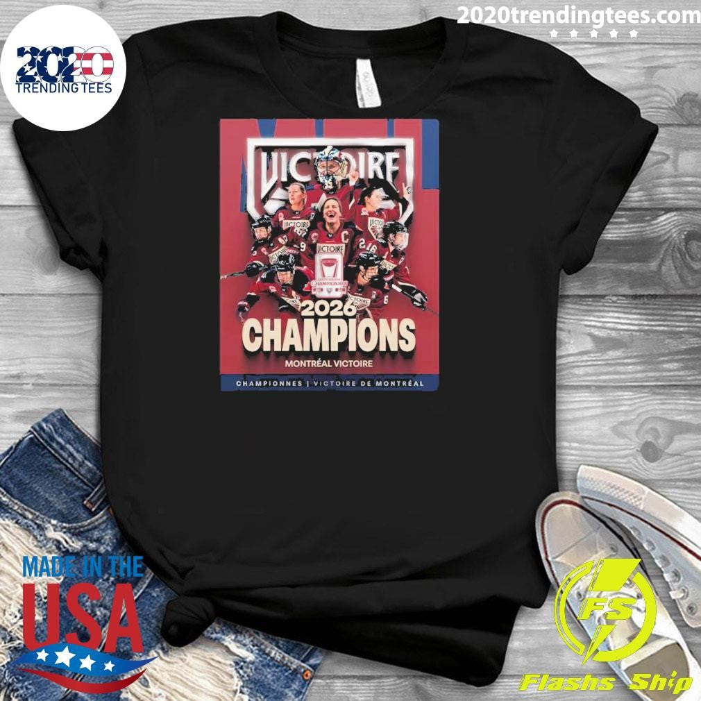 Montreal Victoire Coupe Walter Championnes 2026 Champions Montréal Victore Shirt