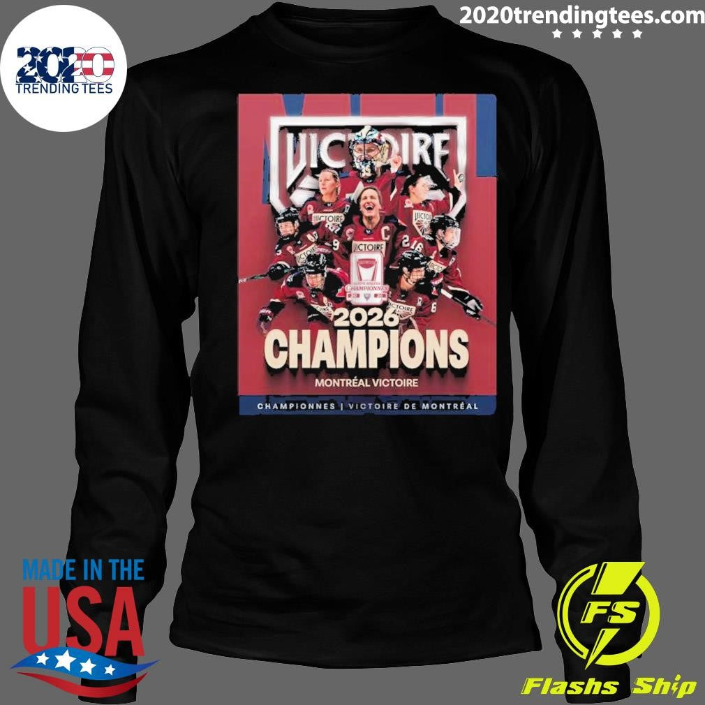 Montreal Victoire Coupe Walter Championnes 2026 Champions Montréal Victore Shirt