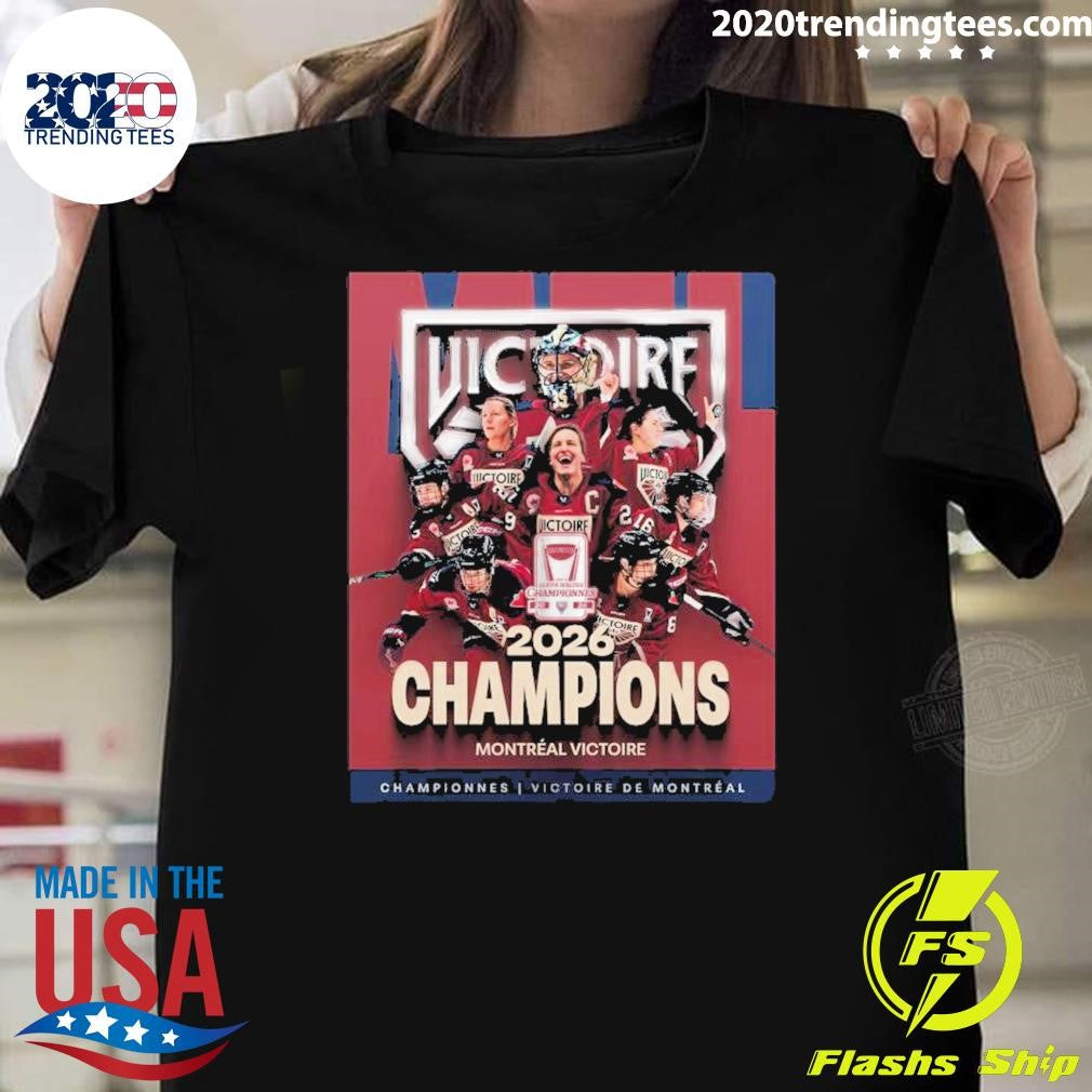 Montreal Victoire Coupe Walter Championnes 2026 Champions Montréal Victore Shirt