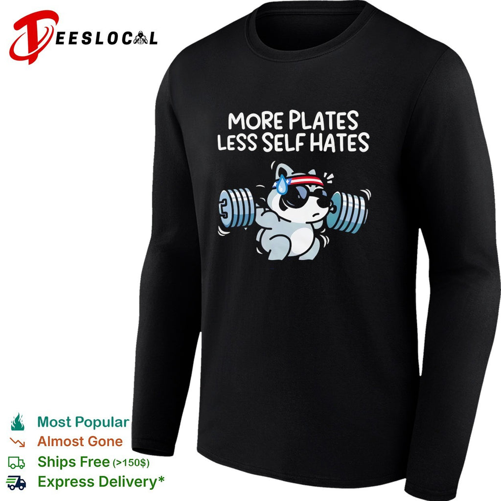 More Plates Less Self Hates Raccoon Lifting Workout Bodybuilding Gym shirt