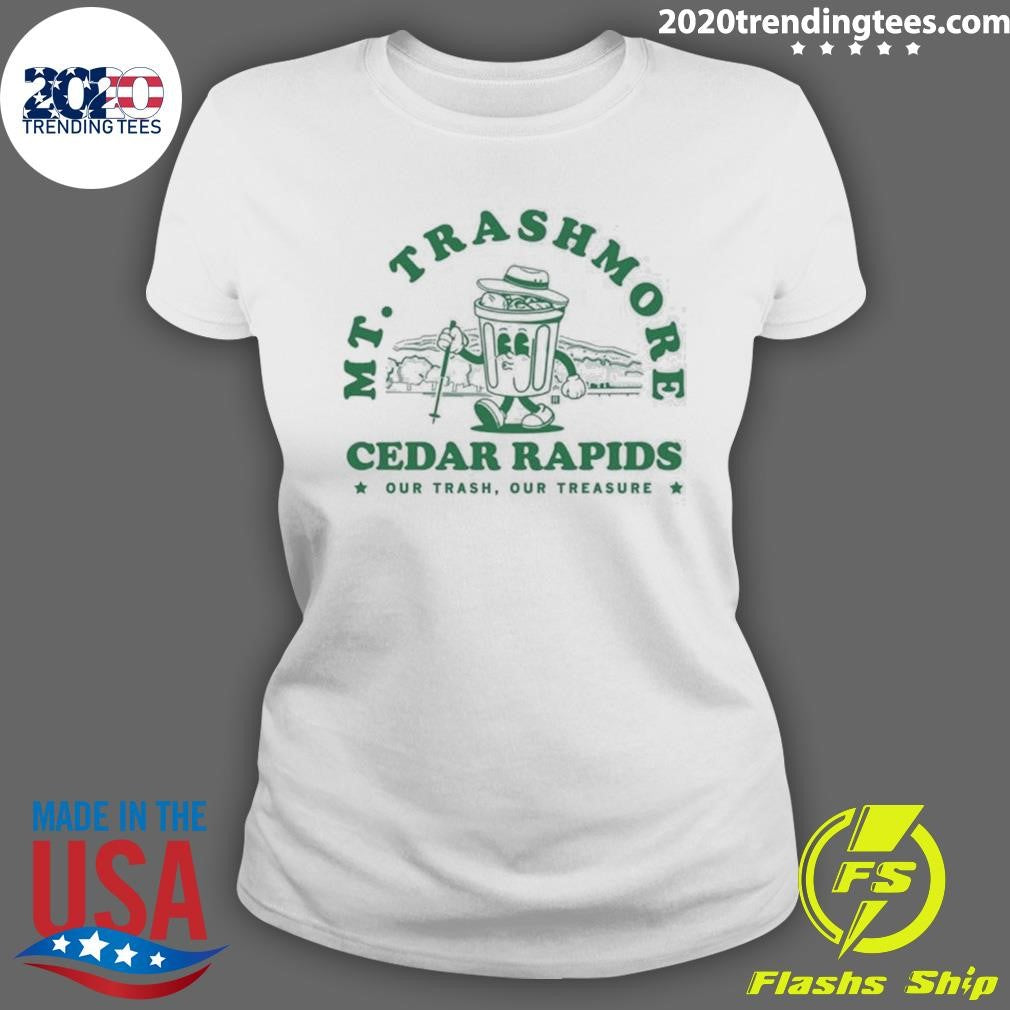 Mt. Trashmore Cedar Rapids Our Trash, Our Treasure Shirt