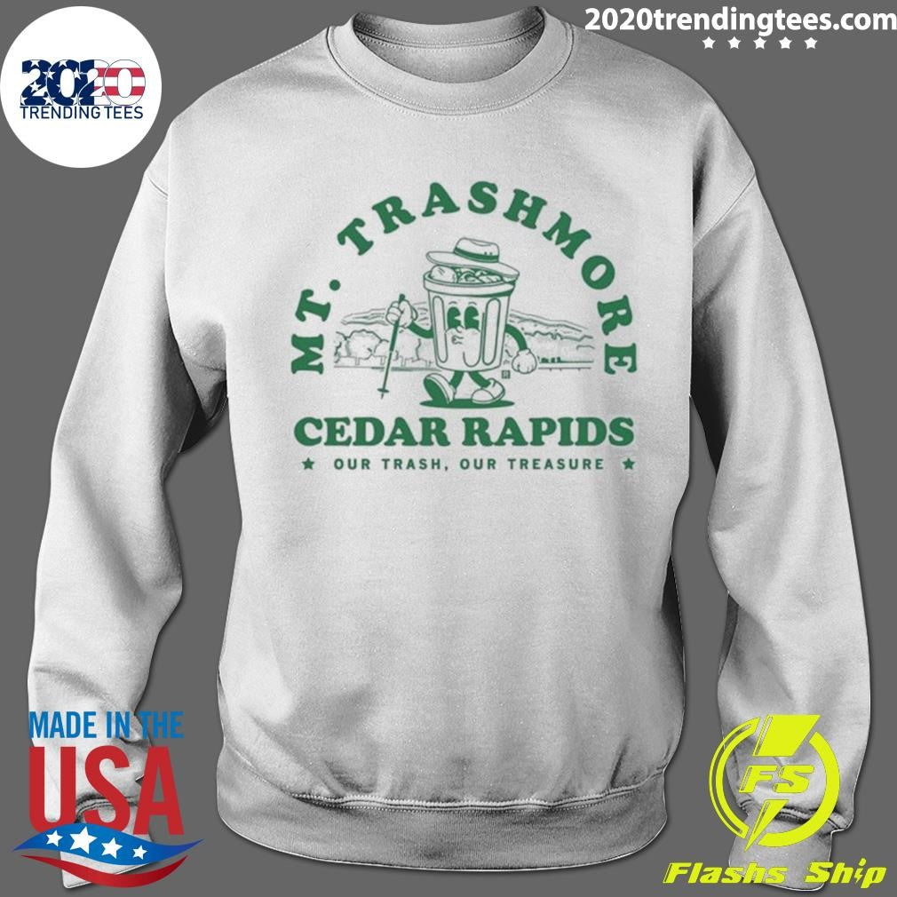 Mt. Trashmore Cedar Rapids Our Trash, Our Treasure Shirt