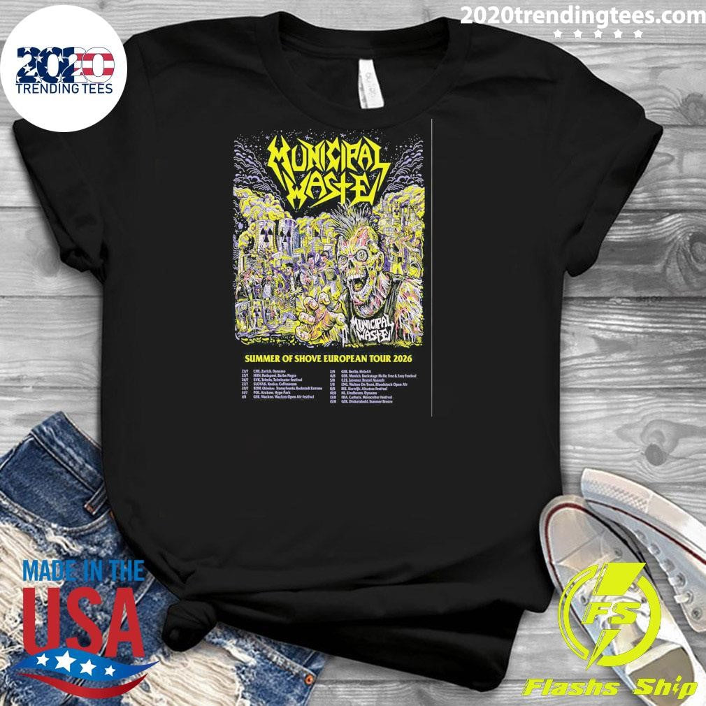 Municipal Waste Summer Of Shove 2026 EU Shows Shirt