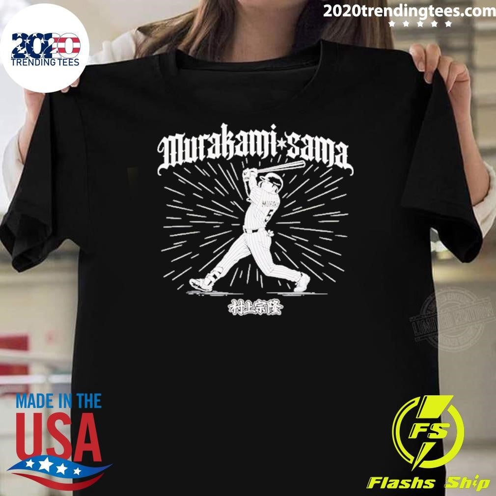 Murakami-sama Munetaka Murakami Chicago White Sox Shirt
