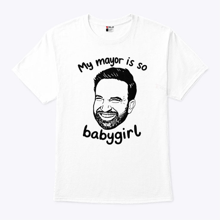 My Mayor Is So Babygirl Zohran Mamdani T Shirt