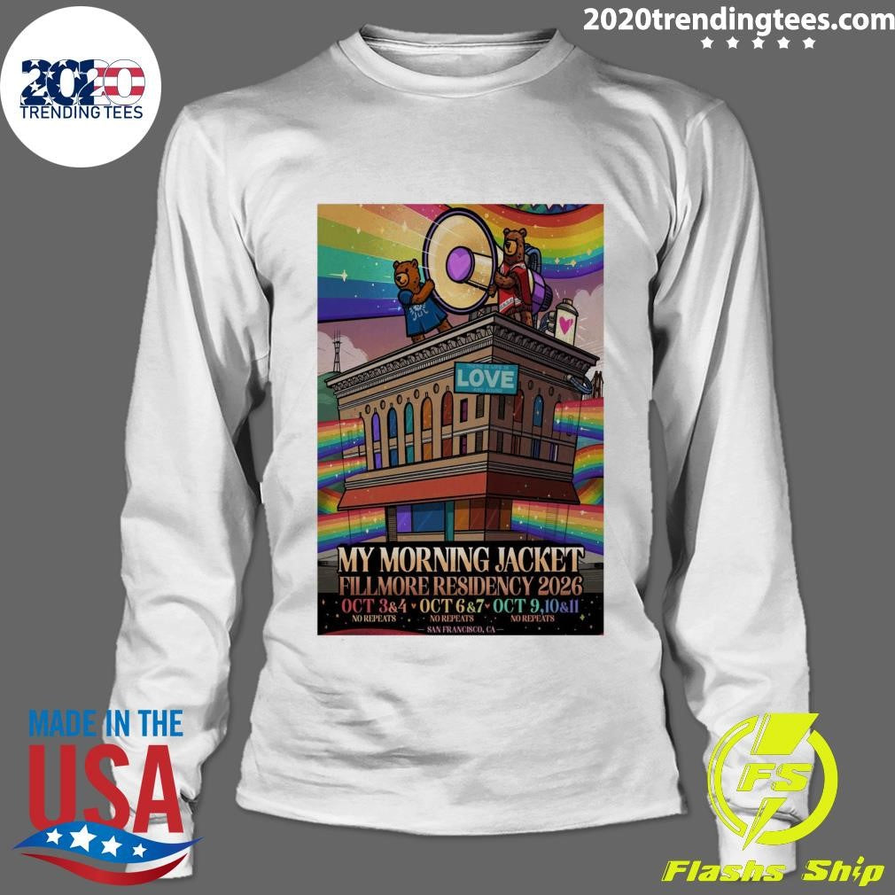 My Morning Jacket Shows at The Fillmore San Francisco, CA October 3-11, 2026 Shirt