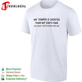 My temper is shorter than my dad’s hair savage joke bold text shirt
