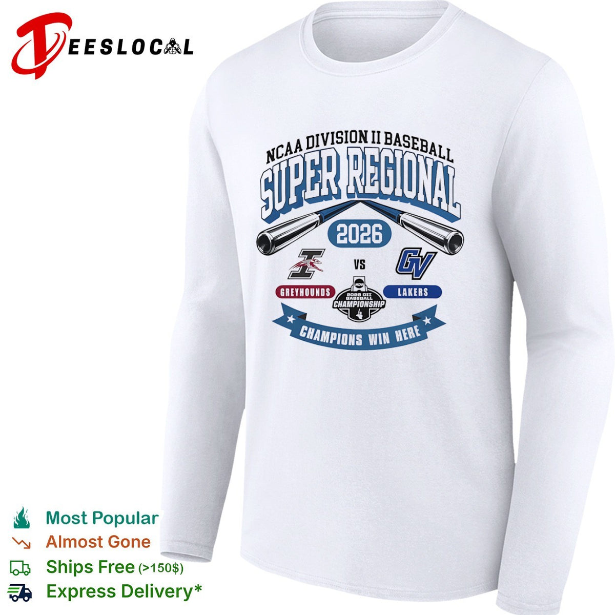 NCAA Division II Baseball Super Regional 2026 Indianapolis Greyhounds vs GV Lakers shirt