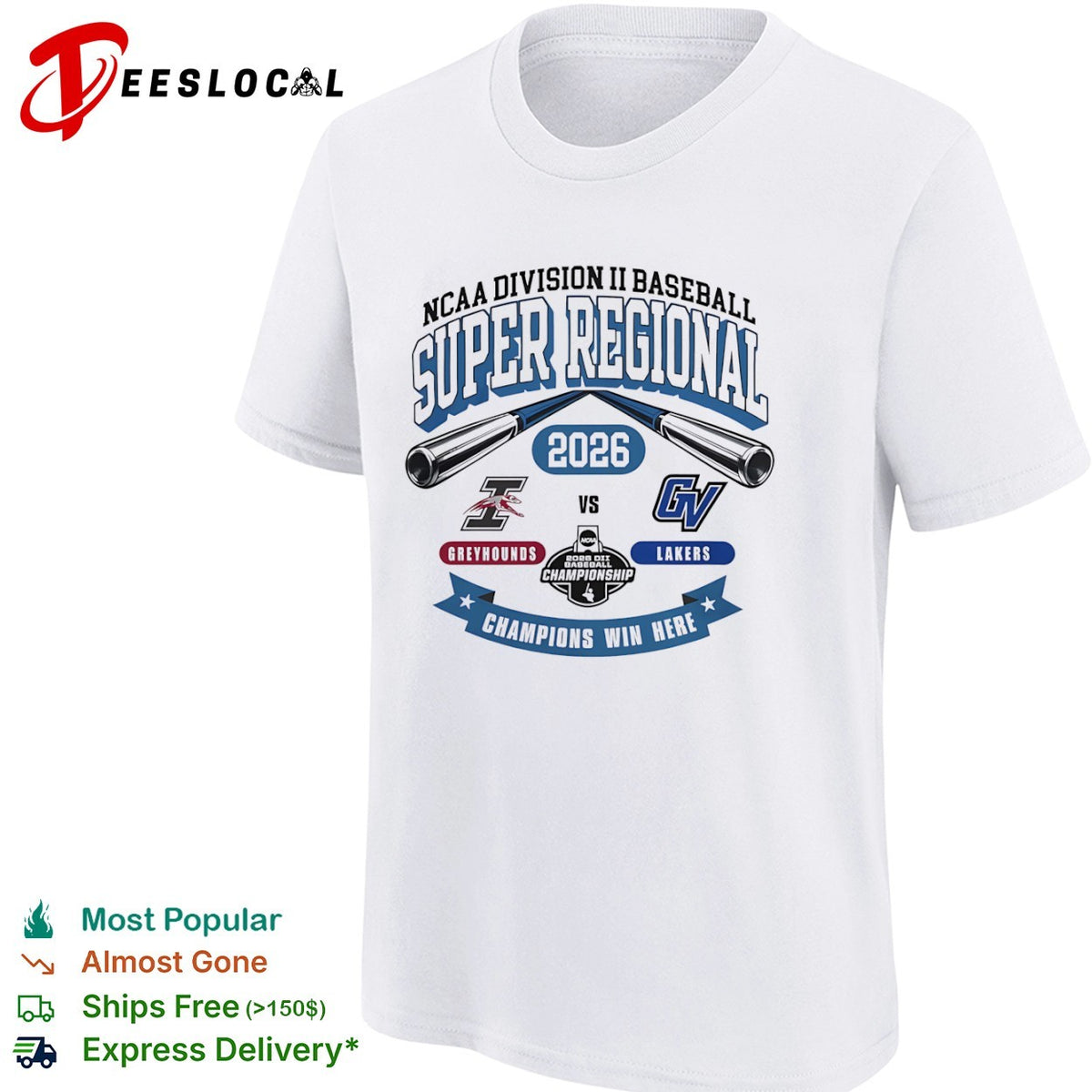 NCAA Division II Baseball Super Regional 2026 Indianapolis Greyhounds vs GV Lakers shirt