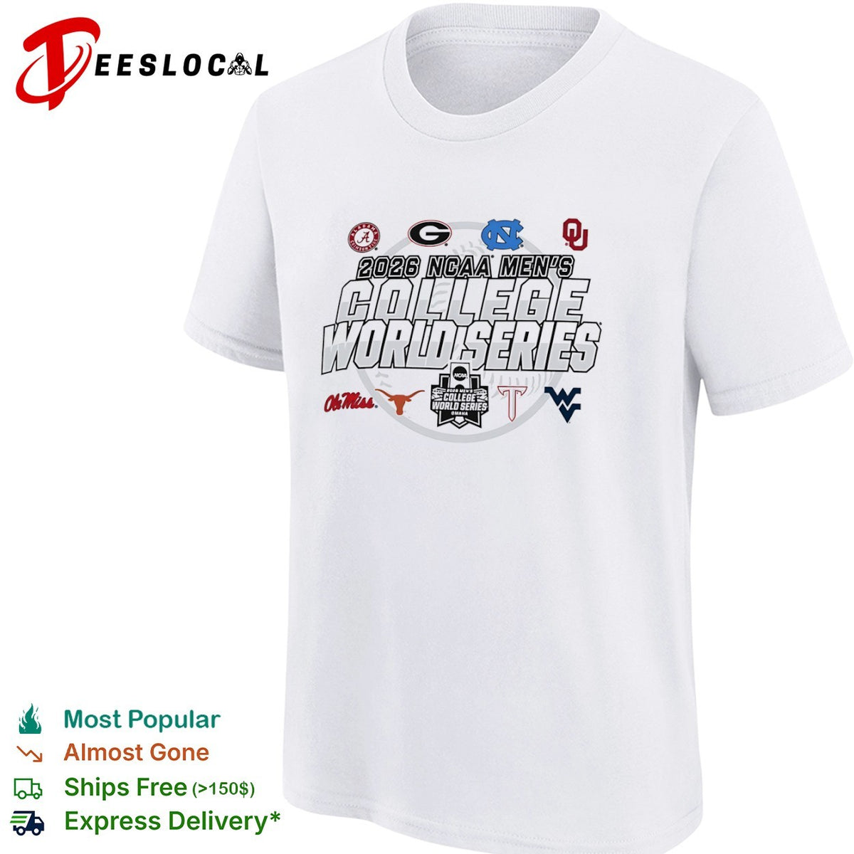 NCAA Men’s College World Series 2026 Alabama Georgia Tar Heels Ole Texas Troy West Virginia shirt