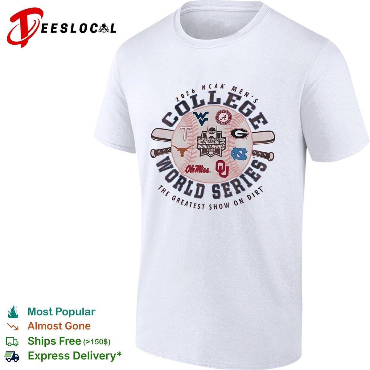 NCAA Men’s College World Series 2026 the greatest show on dirt shirt