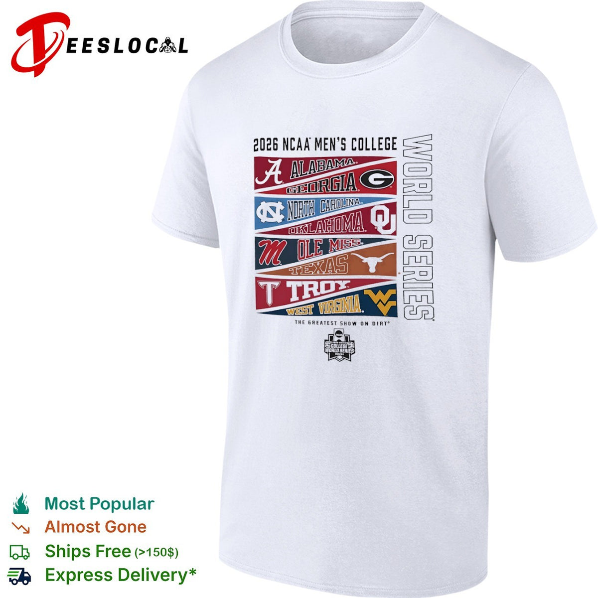NCAA Men’s College World Series The greatest show on dirt 2026 shirt