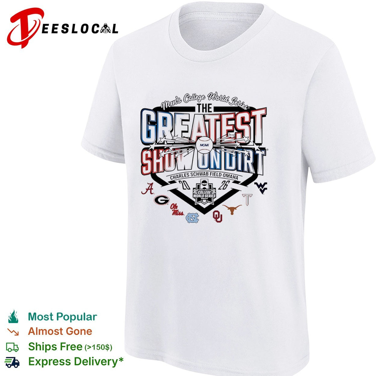 NCAA Mens College World Series the greatest show on dirt Field Omaha 2026 team logos shirt