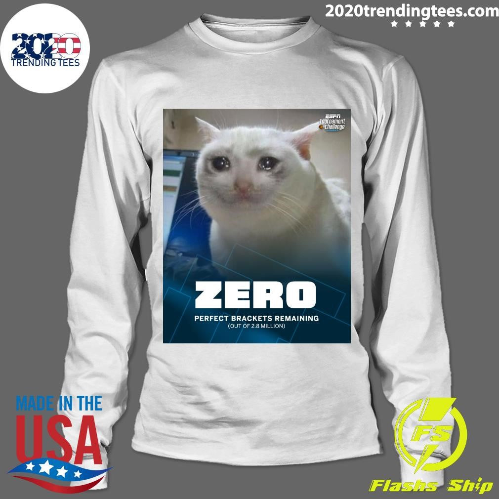 NCAA Zero Perfect Brackets Remaining Out Of 2.8 Million Shirt