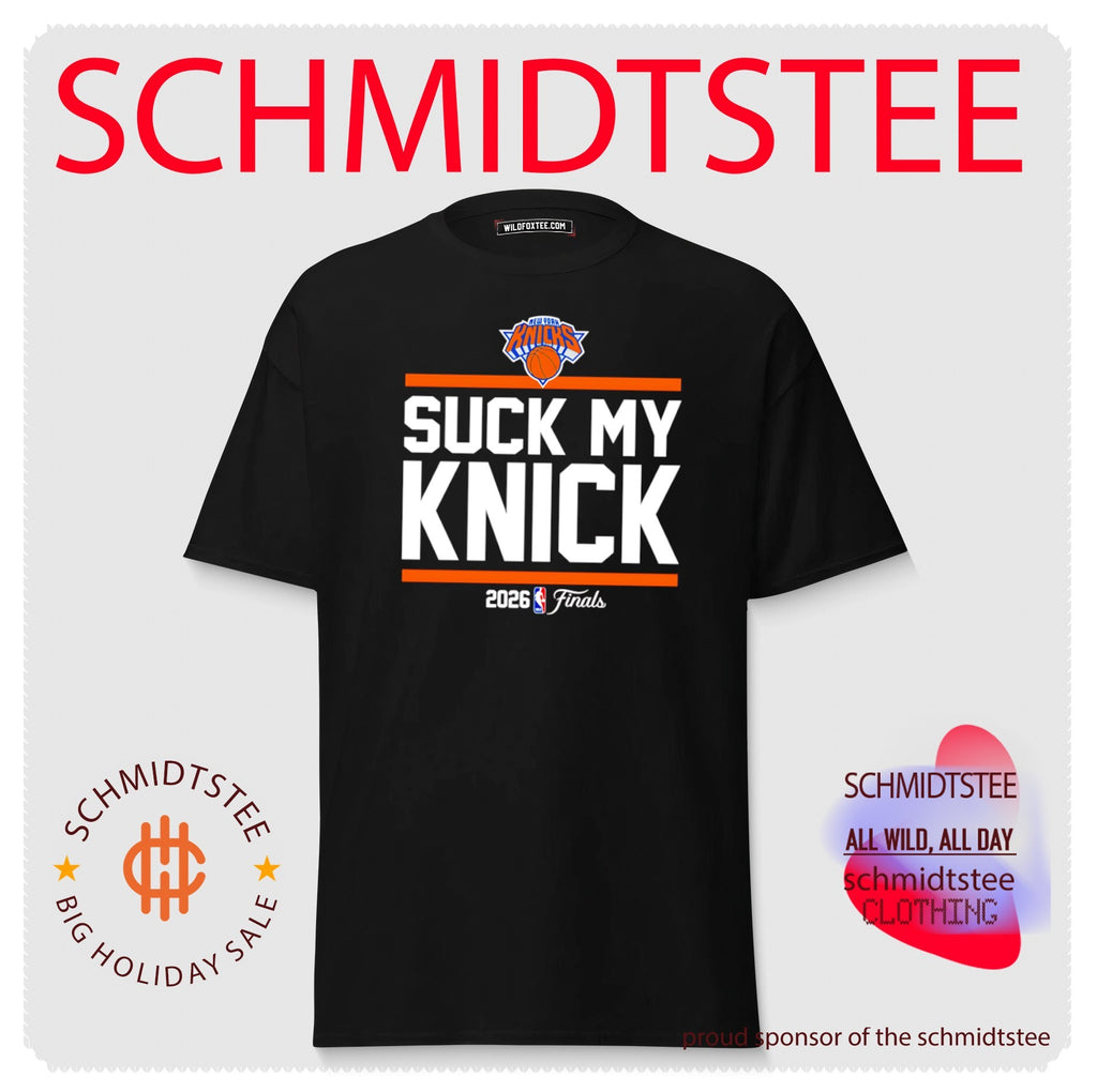 NY Knicks Champions 2026 Suck My Knick Shirt
