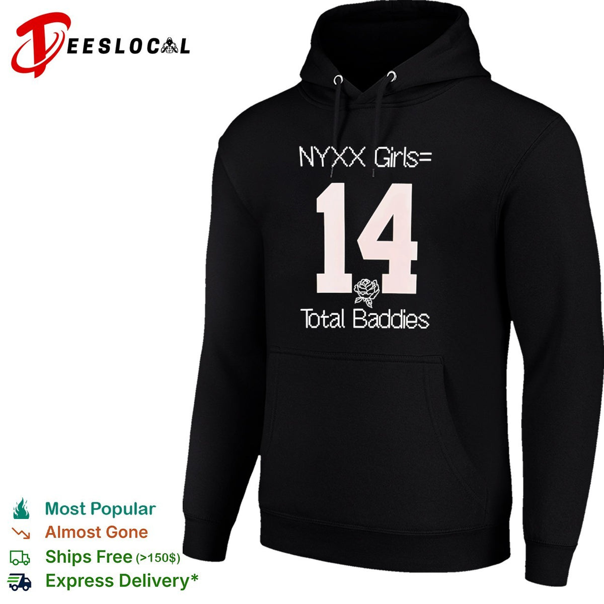 NYXX Girls equals 14 Total Baddies shirt