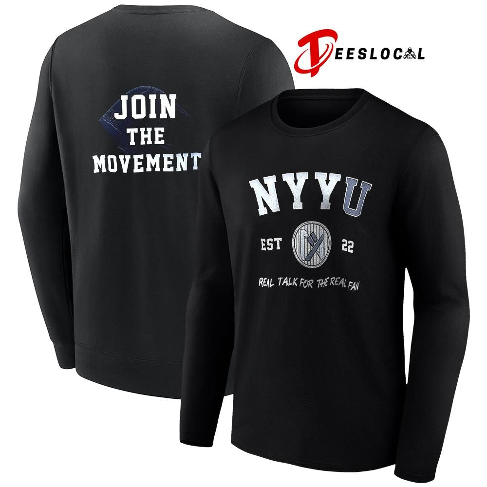NYY Underground real talk for the real fan join the movement est 2022 shirt