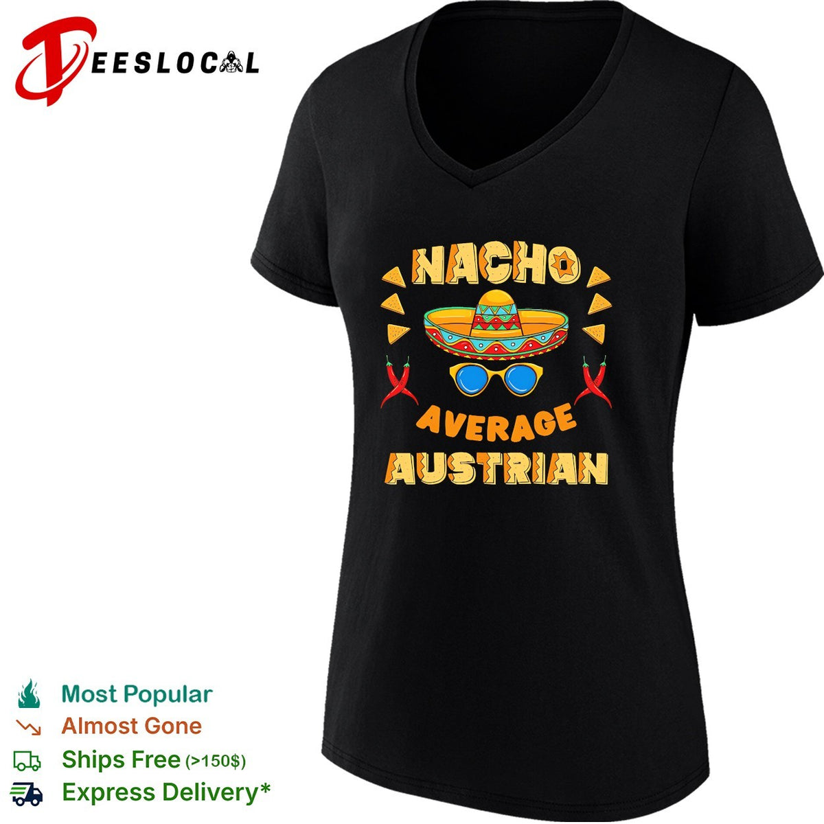Nacho average Austrian shirt with sombrero and chili peppers mexican pun design
