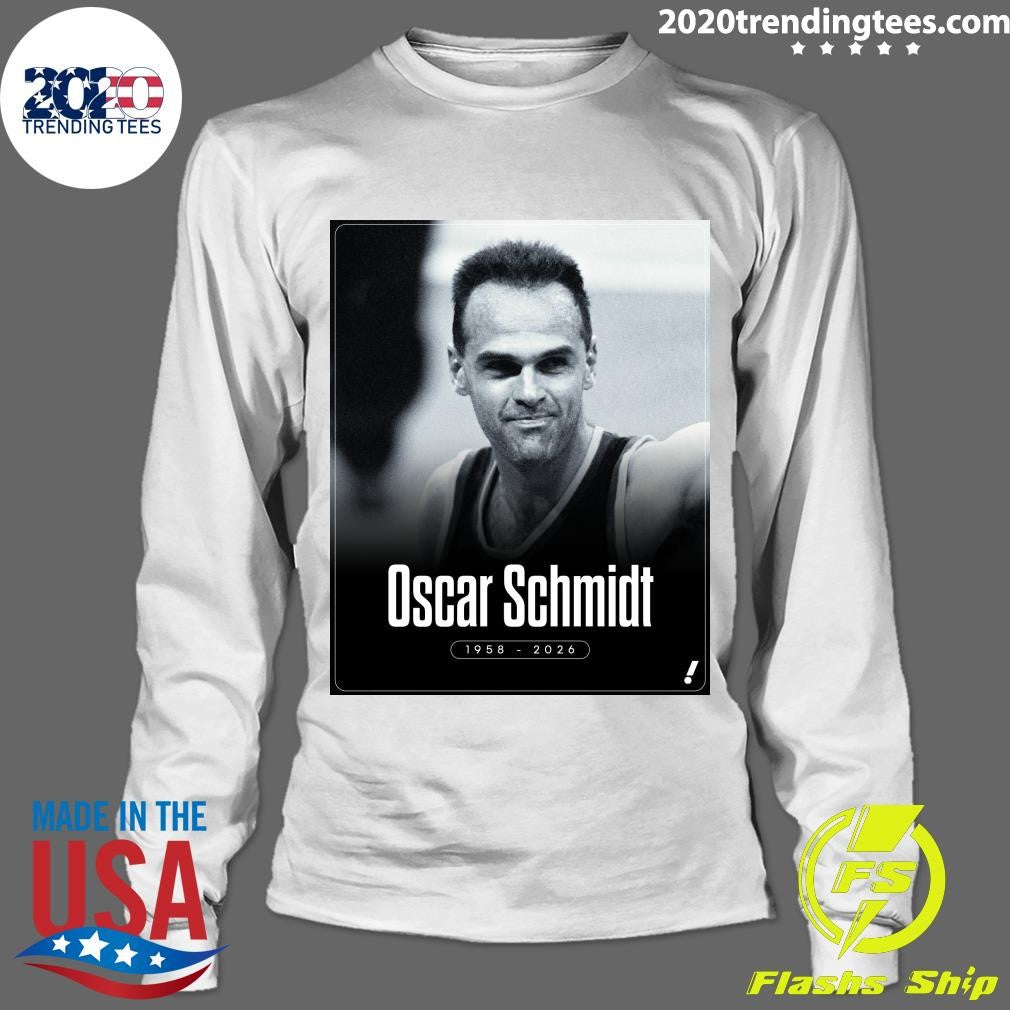 Naismith Basketball Hall Of Famer And Brazilian Icon Oscar Schmidt Has Died At Age 68 Shirt