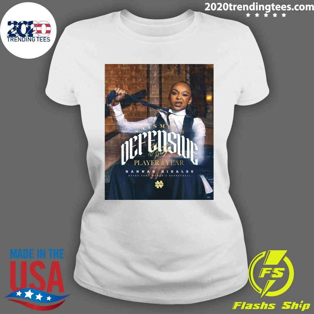 Naismith Defensive Player of the Year Hannah Hidalgo Notre Dame Women’s Basketball Shirt
