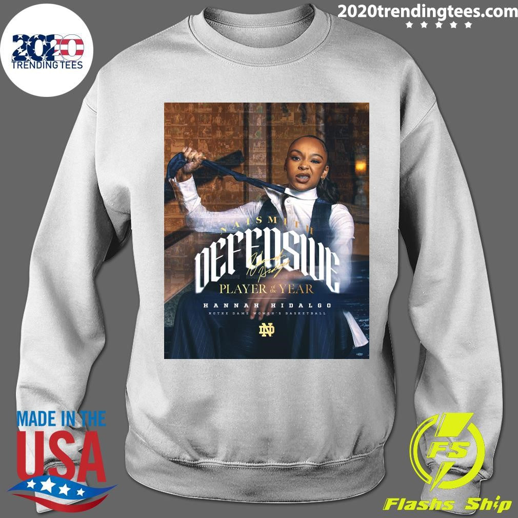 Naismith Defensive Player of the Year Hannah Hidalgo Notre Dame Women’s Basketball Shirt