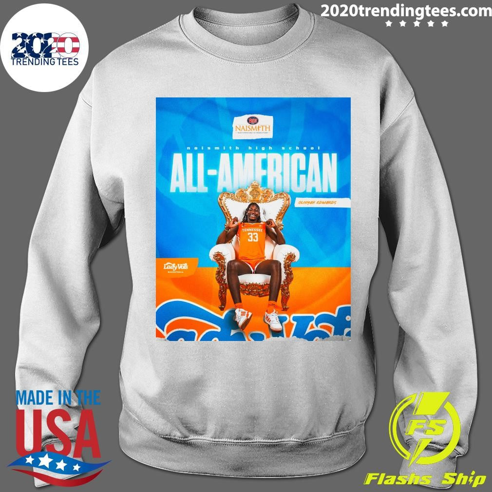 Naismith High School Girls All-American Tennessee Lady Vols Basketball Oliviyah Edwards Shirt