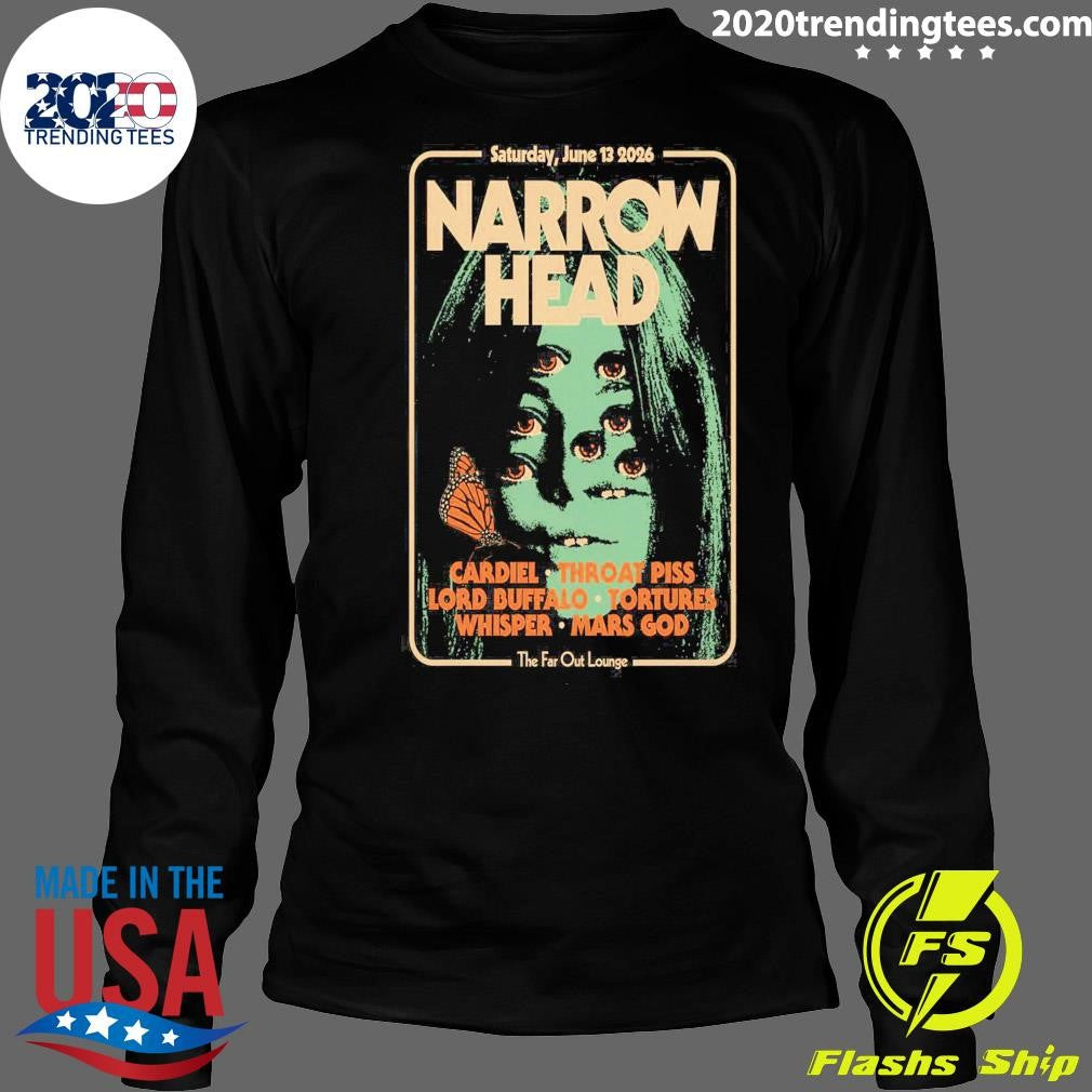 Narrow Head The Far Out Lounge And Stage In Austin TX Jun 13 2026 Shirt