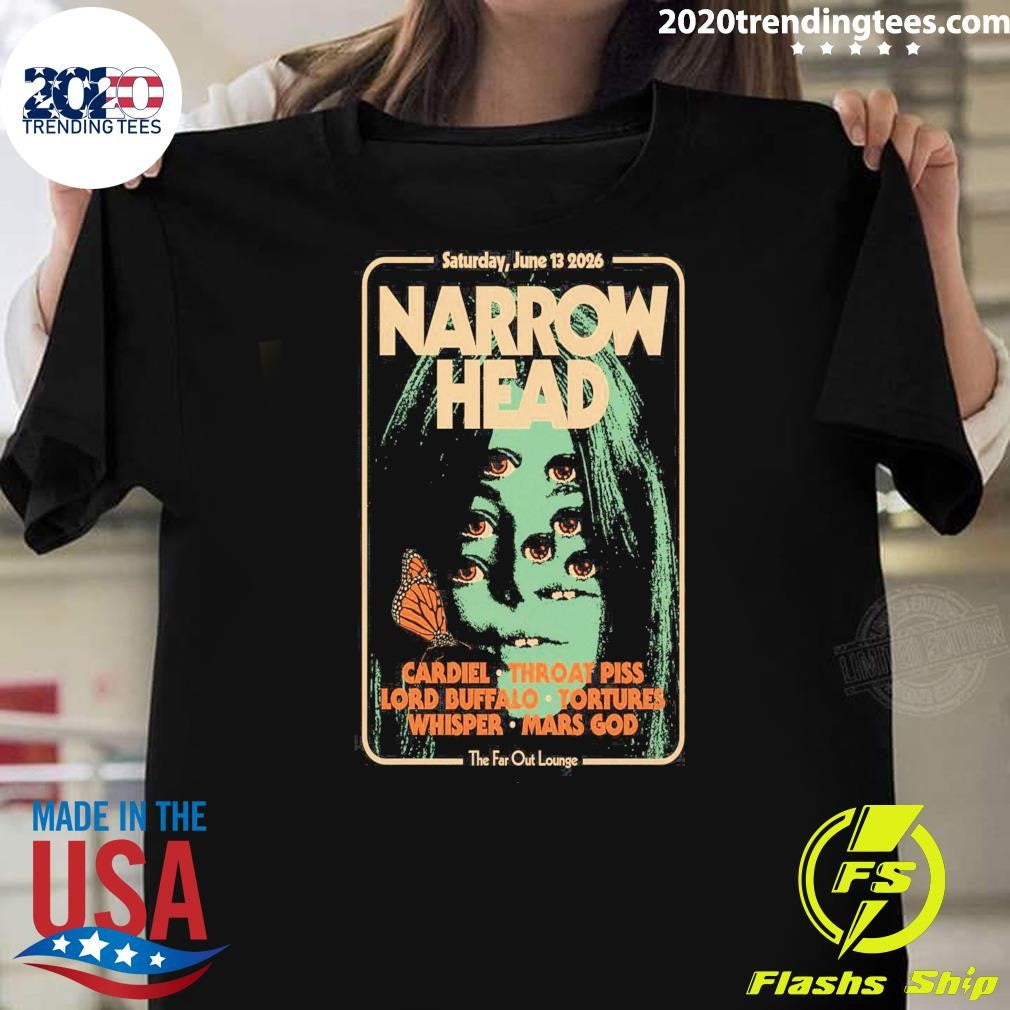 Narrow Head The Far Out Lounge And Stage In Austin TX Jun 13 2026 Shirt