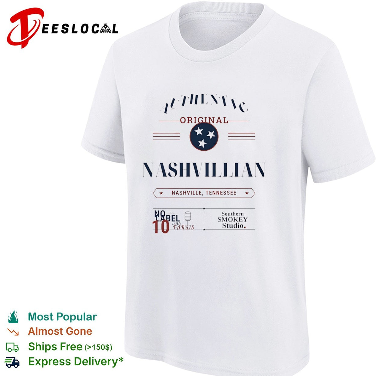 Nashville Southern Smokey Studio Nashvillian authentic original Tennessee shirt