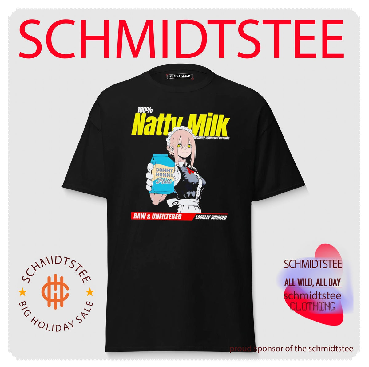Natty Milk Dommy Dommy Milk Raw & Unfiltered Locally Sourced Shirt