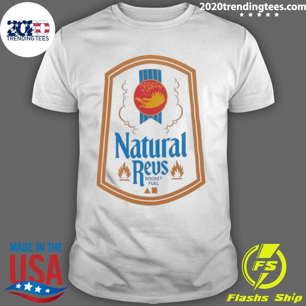 Natty Revs Rocket Fuel Vintage Shirt