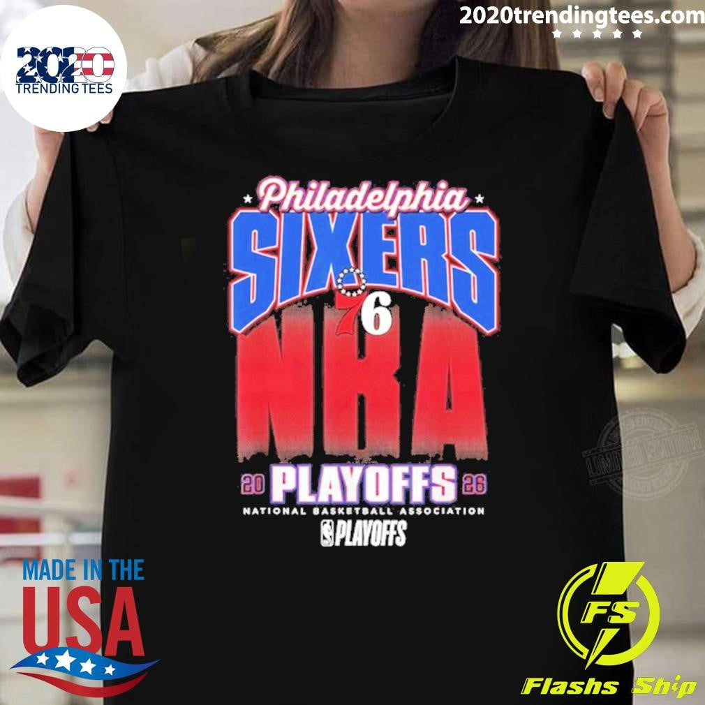 Nba Official 2026 Playoffs Philadelphia 76ers Fade Shirt