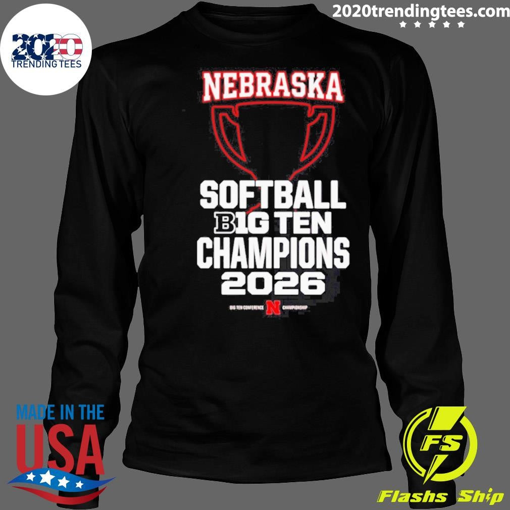 Nebraska 2026 Big Ten Softball Champions Shirt