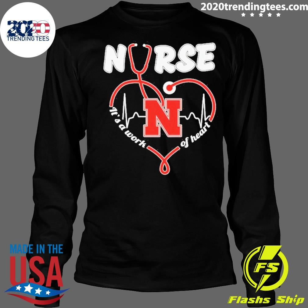Nebraska Cornhuskers Heartbeat 2026 Nurse It’s A Work Of Heart Shirt