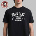 Neck Deep LNOTGY 10 Year Merch Collection Generic Pop Punk Logo T-Shirt