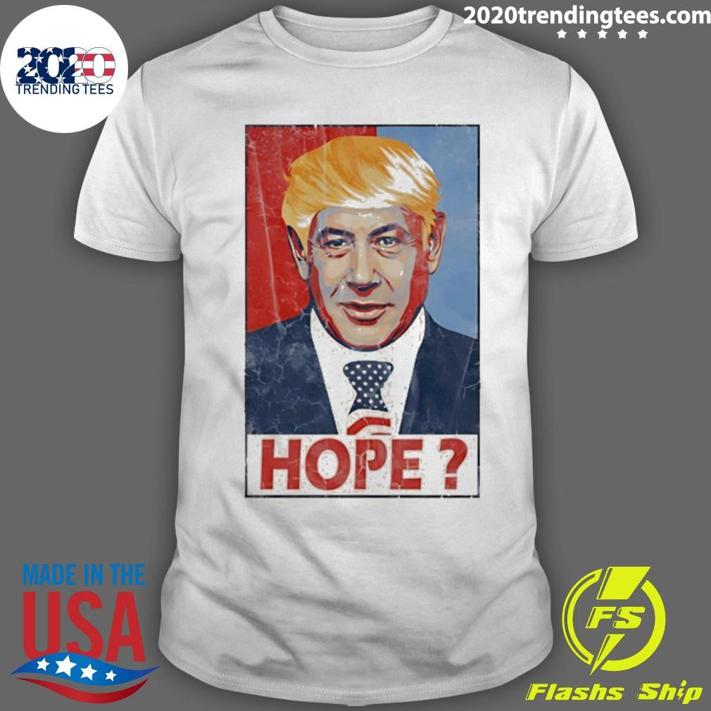 Netanyahu X Trump Hair Hope Campaign Parody Shirt