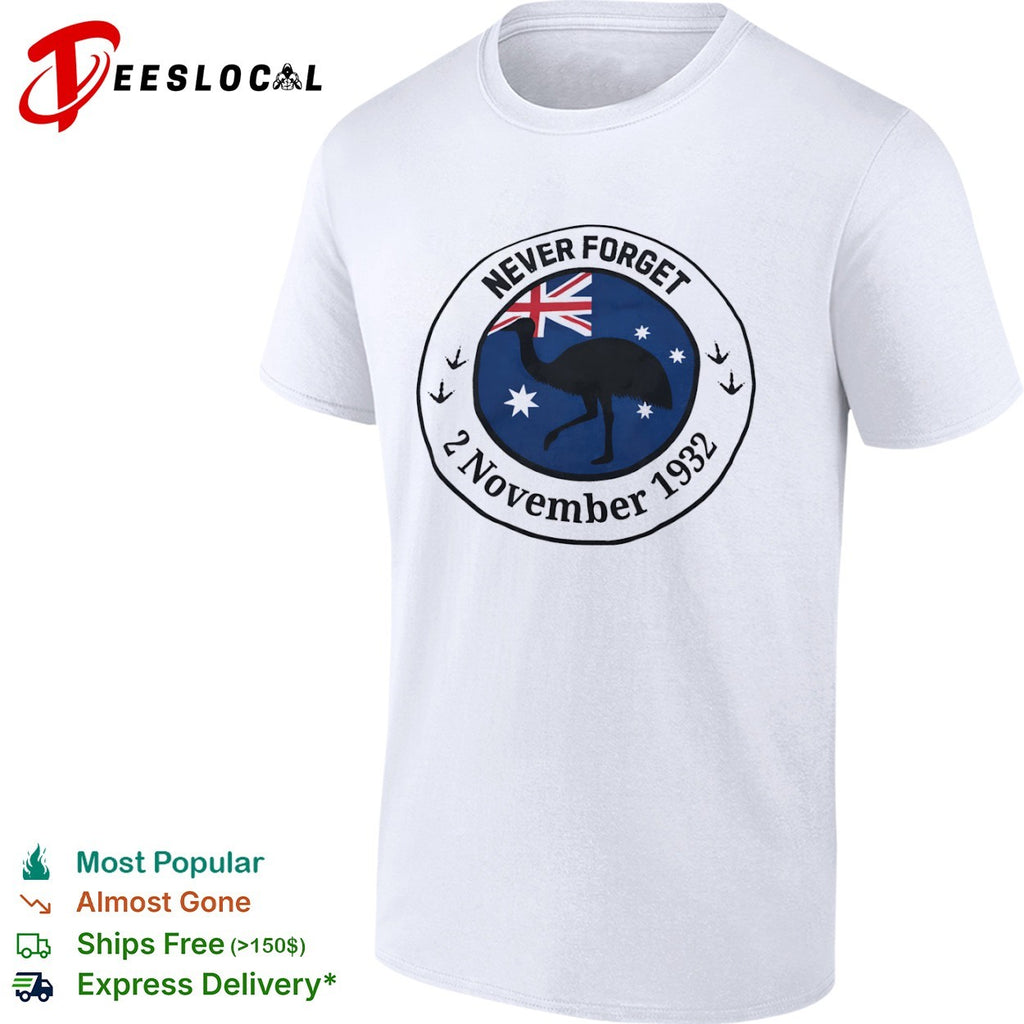 Never Forget 2 November 1932 Emu War Australia Flag shirt