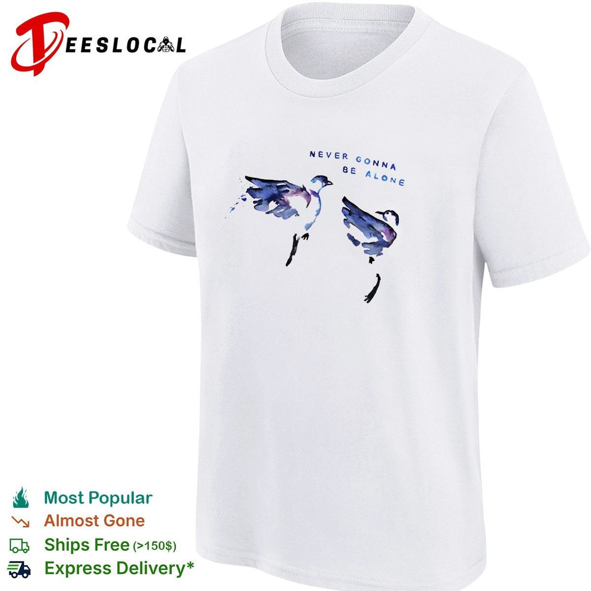 Never gonna be alone watercolor birds shirt