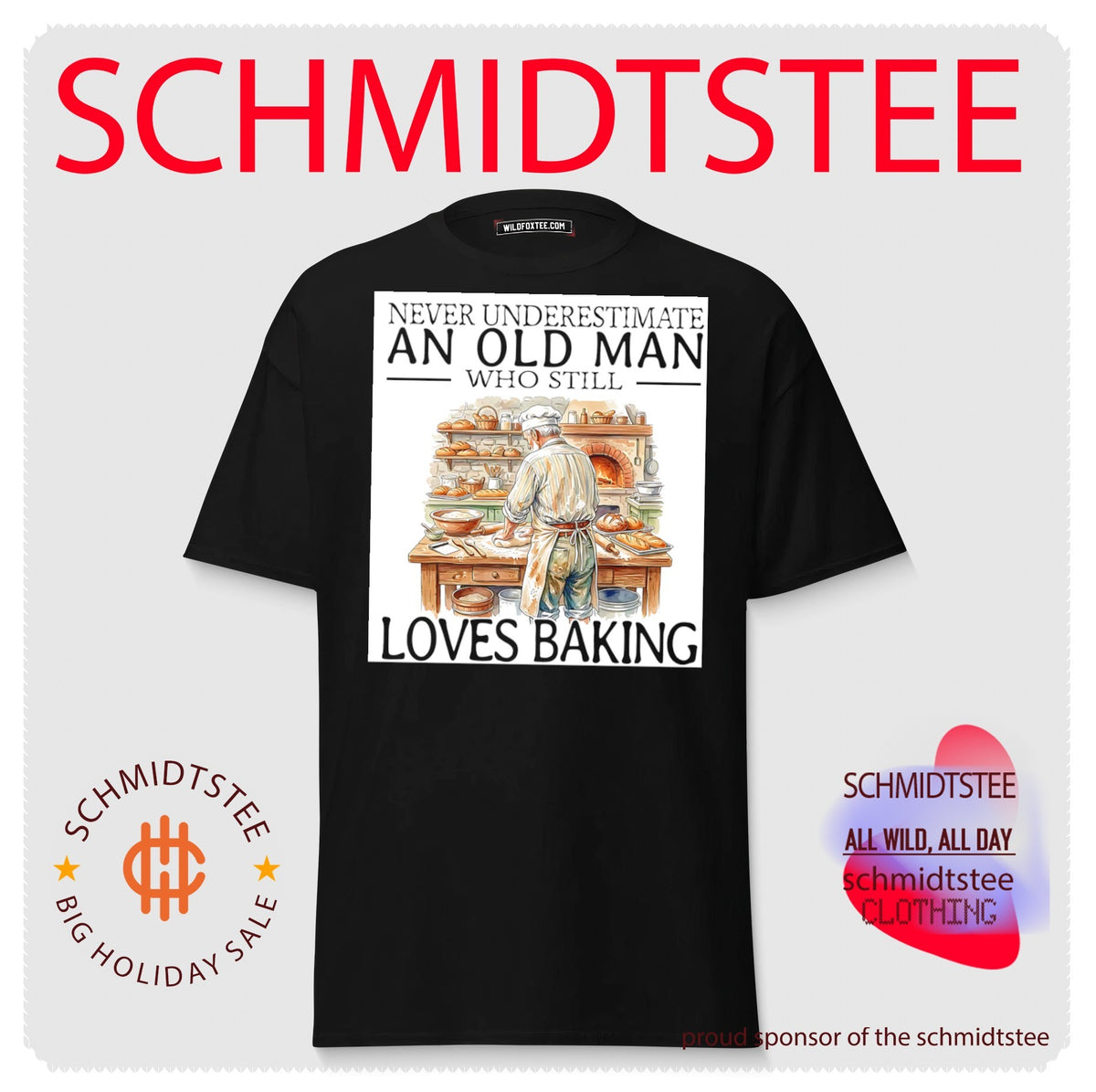 Never underestimate an old man who still loves baking shirt