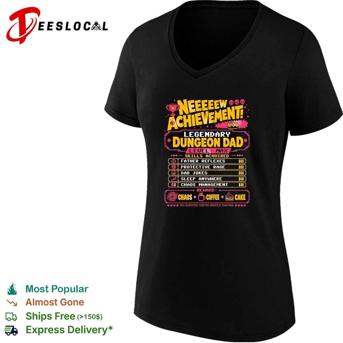 New Achievement Legendary Dungeon Dad Level Max Skills Acquired shirt